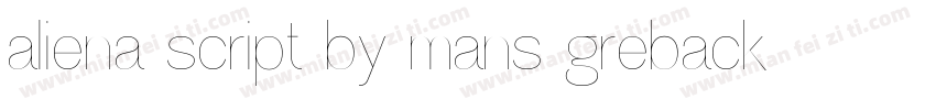 aliena script by mans greback字体转换